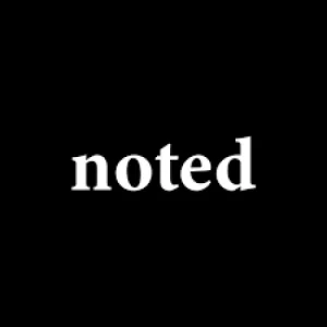NOTED