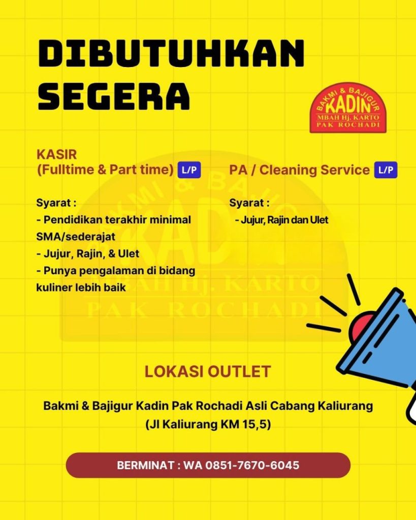 Poster lowongan Bakmi & Bajigur Kadin Pak Rochadi