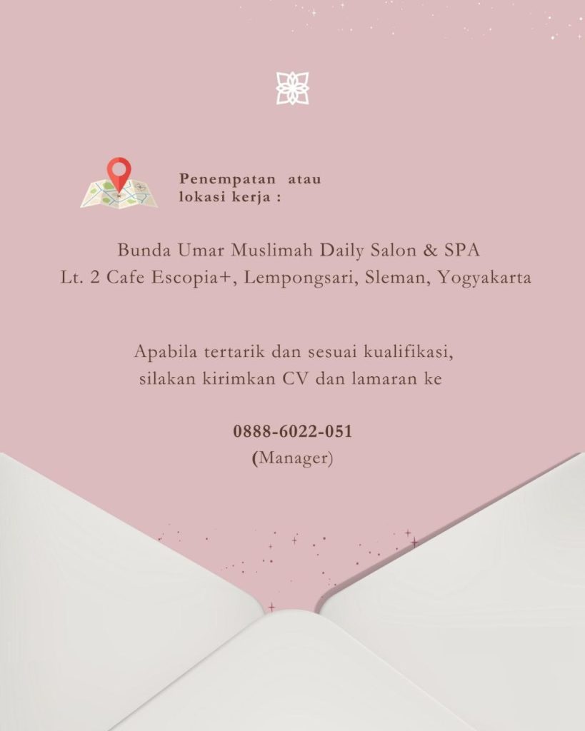 Poster lowongan Bunda Umar Muslimah Daily Salon & SPA